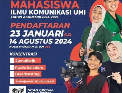 Ilmu Komunikasi UMI Buka Pendaftaran dengan Biaya Kuliah Terjangkau dan Banyak Kemudahan