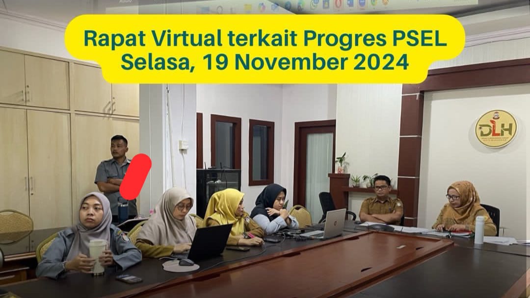 DLH Makassar Rapat Virtual Bahas Progres Proyek PSEL