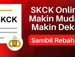 PPPK 2024: Lengkapi Berkas Pakai SKCK Online
