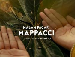 Motivasi Awal Tahun dari Layar Lebar: Ini Kutipan Dialog Khas Sulsel yang Memberi Energi Baru