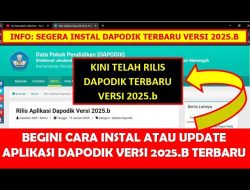 Panduan Lengkap Update Dapodik Versi 2025.b