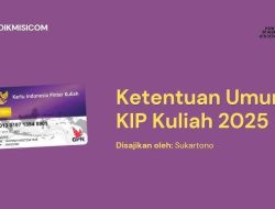 Ingin Kuliah dengan KIP Kuliah? Ini Alur Pendaftarannya agar Lolos SNBP 2025   