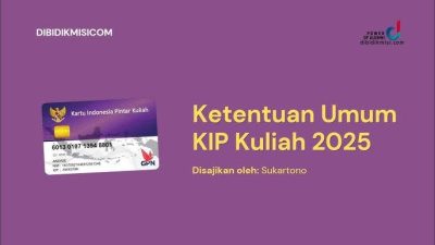 Ingin Kuliah dengan KIP Kuliah? Ini Alur Pendaftarannya agar Lolos SNBP 2025