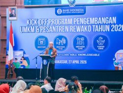 UMKM dan Pesantren REWAKO Tahun 2026 Resmi Dimulai,  KPwBI Provinsi Sulawesi Selatan Dorong UMKM dan Pesantren Sulsel  untuk Naik Kelas
